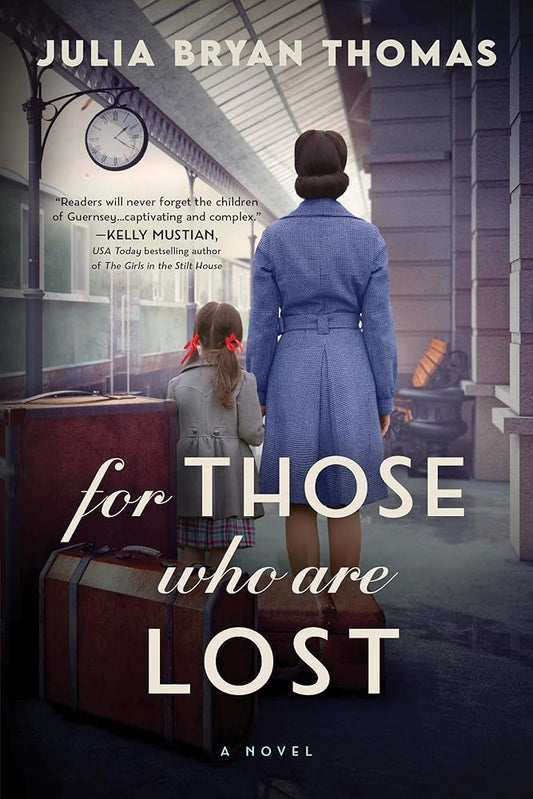 For Those Who Are Lost: A Novel cover image