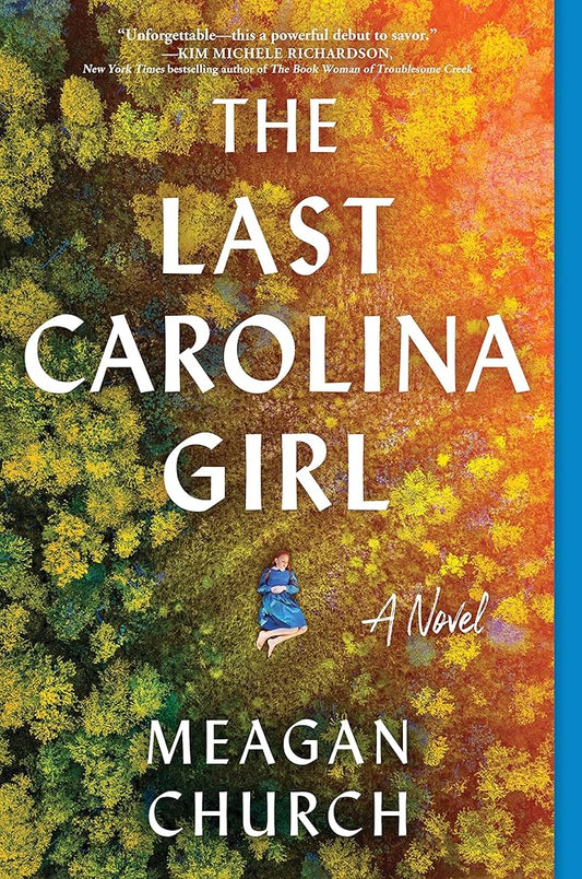 The Last Carolina Girl: A Novel cover image