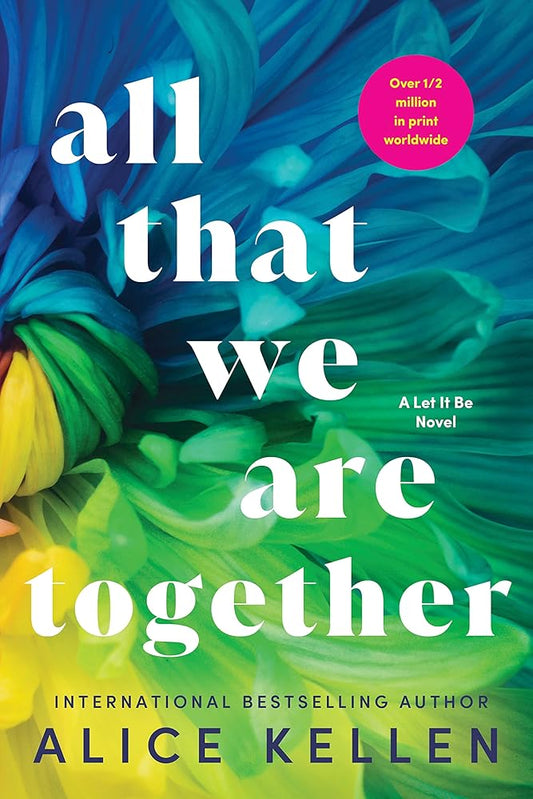 All That We Are Together (Let It Be, 2) cover image