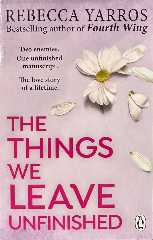 The Things We Leave Unfinished