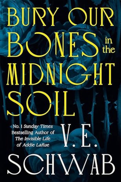 Bury Our Bones in the Midnight Soil