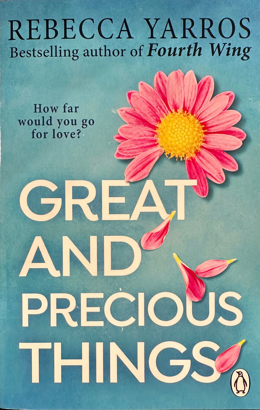 Great And Precious Things